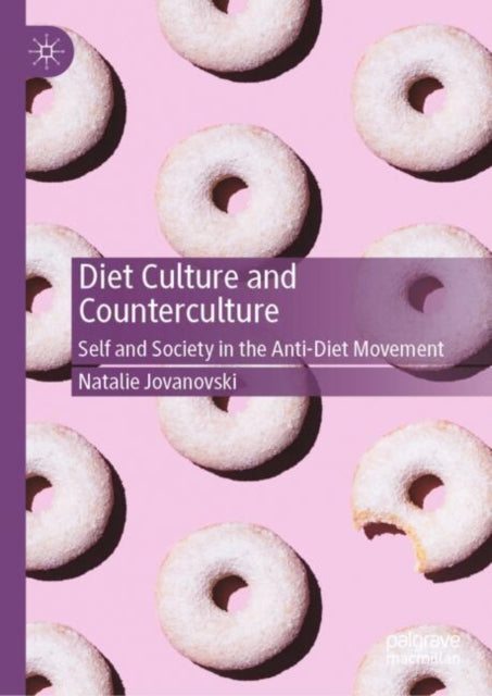 Book cover of: Diet Culture and Counterculture. By: Natalie Jovanovski