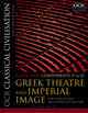 OCR Classical Civilisation AS and A Level Components 21 and 22, Greek Theatre and Imperial Image 9781350015111 Robert (Townley Grammar School Hancock-Jones