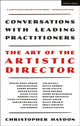 Book cover of: Art of the Artistic Director. By: Christopher Haydon