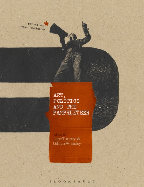 Book cover of: Art, Politics and the Pamphleteer. By: Jane Tormey