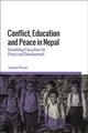 Book cover of: Conflict, Education and Peace in Nepal. By: Tejendra Pherali