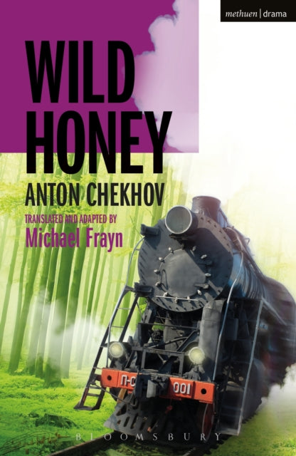 Book cover of: Wild Honey. By: Антон Павлович Чехов