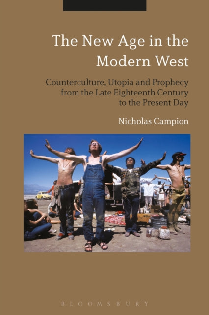 Book cover of: New Age in the Modern West. By: Nicholas Campion