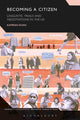 Book cover of: Becoming a Citizen. By: Kamran Khan