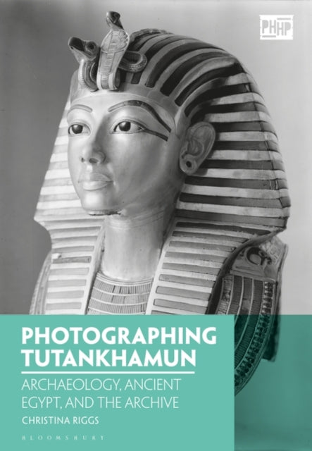 Book cover of: Photographing Tutankhamun. By: Christina Riggs