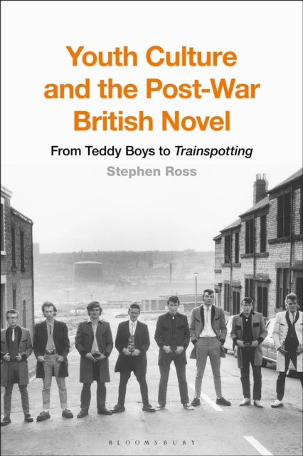 Book cover of: Youth Culture and the Post-War British Novel. By: Stephen Ross