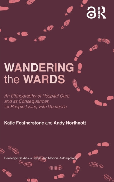 Book cover of: Wandering the Wards. By: Katie Featherstone