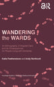 Book cover of: Wandering the Wards. By: Katie Featherstone