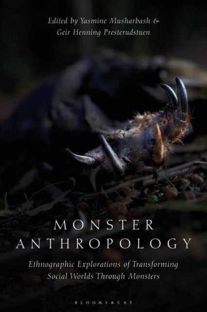Book cover of: Monster Anthropology. By: Yasmine Musharbash