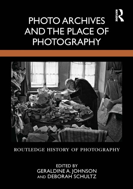 Book cover of: Photo Archives and the Place of Photography. By: Geraldine A. ; Schultz Johnson