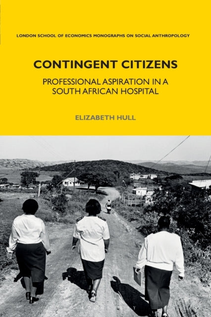 Book cover of: Contingent Citizens. By: Elizabeth Hull