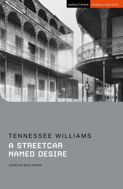 Streetcar Named Desire 9781350108516 Tennessee Williams