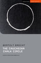 Book cover of: Caucasian Chalk Circle. By: Bertolt Brecht