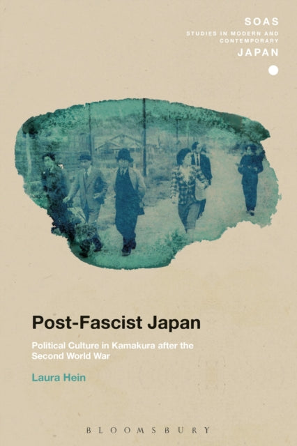 Book cover of: Post-Fascist Japan. By: Laura Hein