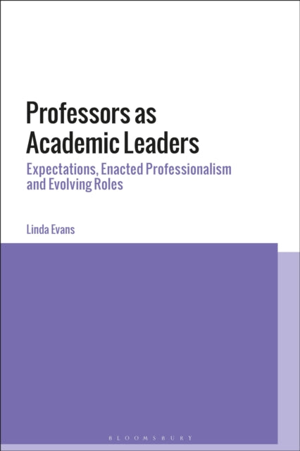 Book cover of: Professors as Academic Leaders. By: Linda Evans