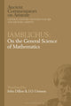 Book cover of: Iamblichus: On the General Science of Mathematics. By: J. O. Urmson
