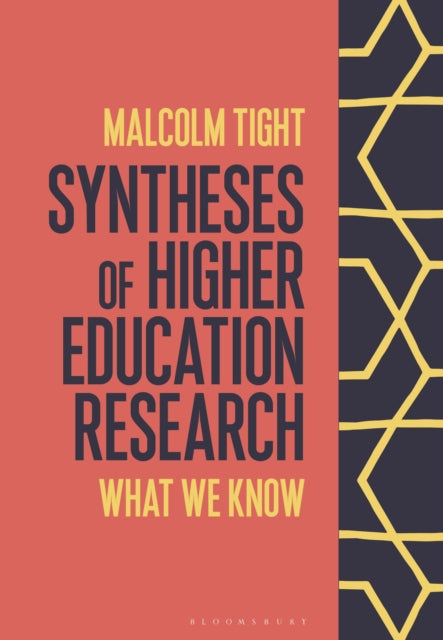 Book cover of: Syntheses of Higher Education Research. By: Malcolm Tight