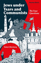 Book cover of: Jews under Tsars and Communists. By: Robert Weinberg