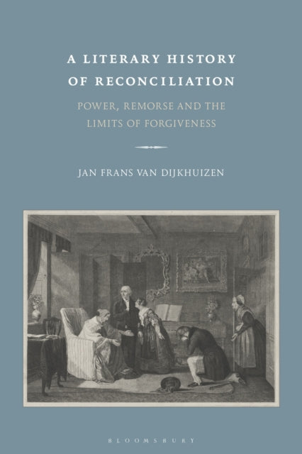 Book cover of: Literary History of Reconciliation. By: Jan Frans van Dijkhuizen