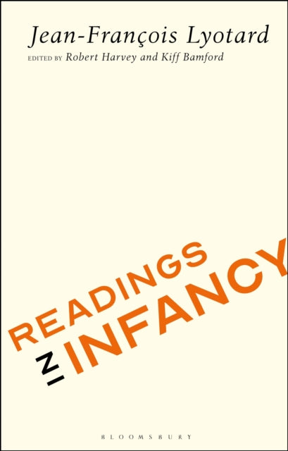 Book cover of: Readings in Infancy. By: Jean-François Lyotard