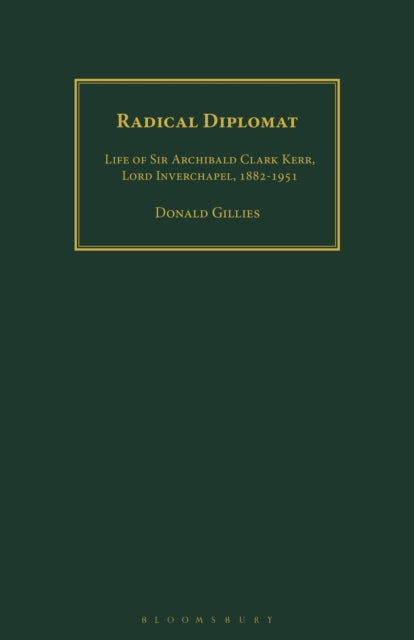 Book cover of: Radical Diplomat. By: Donald Gillies