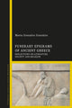 Book cover of: Funerary Epigrams of Ancient Greece. By: Marta González González