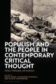 Book cover of: Populism and The People in Contemporary Critical Thought