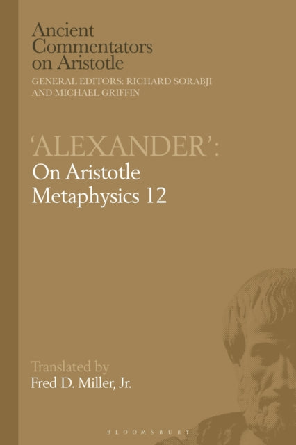 Book cover of: Alexander': On Aristotle Metaphysics 12. By: Michael Griffin