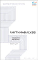 Book cover of: Rhythmanalysis. By: Dawn Lyon