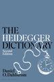 Book cover of: Heidegger Dictionary. By: Daniel O. Dahlstrom