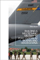 Book cover of: Building a Multiethnic Military in Post-Yugoslav Bosnia and Herzegovina. By: Elliot Short