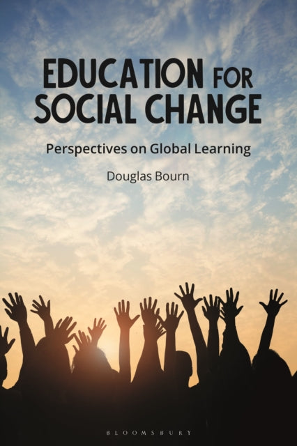 Book cover of: Education for Social Change. By: Douglas Bourn
