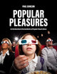 Book cover of: Popular Pleasures. By: Paul Duncum