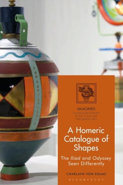 Book cover of: Homeric Catalogue of Shapes. By: Charlayn von Solms