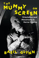 Book cover of: Mummy on Screen. By: Basil Glynn