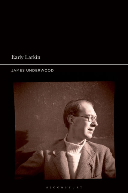 Book cover of: Early Larkin. By: James Underwood