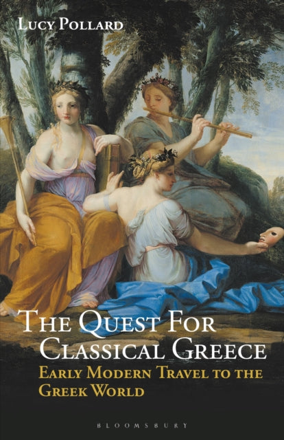 Book cover of: Quest for Classical Greece. By: Lucy Pollard