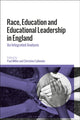 Book cover of: Race, Education and Educational Leadership in England. By: Paul Miller