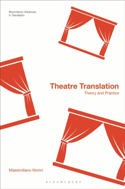 Book cover of: Theatre Translation. By: Massimiliano Morini