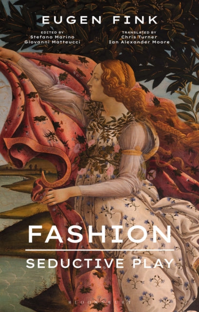 Book cover of: Fashion: Seductive Play. By: Eugen Fink