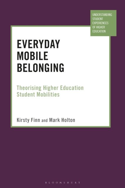 Book cover of: Everyday Mobile Belonging. By: Kirsty Finn