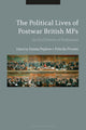 Book cover of: Political Lives of Postwar British MPs. By: Emma Peplow