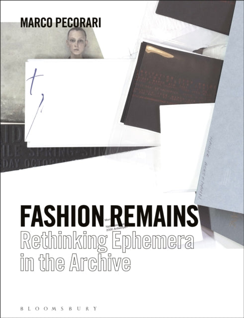 Book cover of: Fashion Remains. By: Marco Pecorari