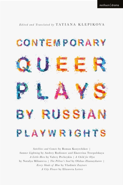 Book cover of: Contemporary Queer Plays by Russian Playwrights. By: Tatiana Klepikova