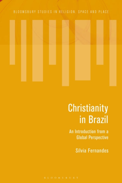 Book cover of: Christianity in Brazil. By: Sílvia Fernandes