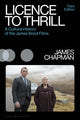 Book cover of: Licence to Thrill. By: James Chapman