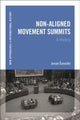 Book cover of: Non-Aligned Movement Summits. By: Jovan Cavoski