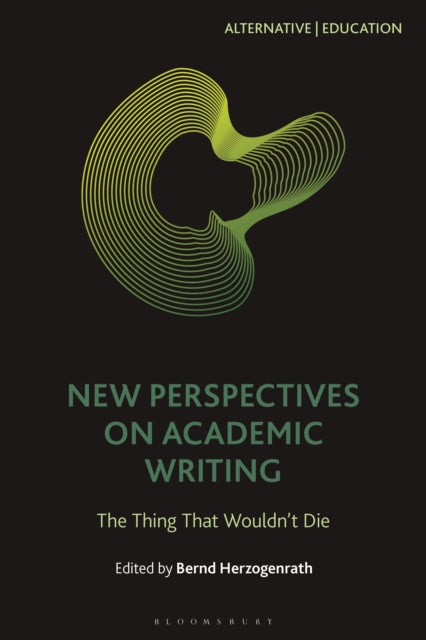 Book cover of: New Perspectives on Academic Writing. By: Bernd Herzogenrath