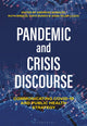 Book cover of: Pandemic and Crisis Discourse. By: Andreas Musolff