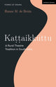 Book cover of: Kattaikkuttu. By: Hanne M. de Bruin